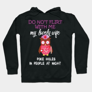 do not flirt with me Hoodie